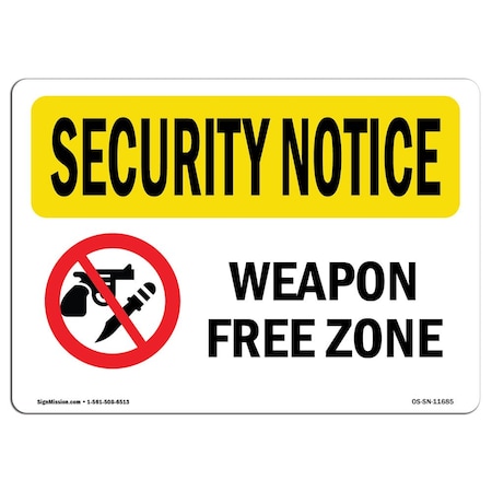 Signmission Safety Sign, OSHA SECURITY NOTICE, 10" Height, 14" Width, Rigid Plastic, Weapon Free Zone, Landscape OS-SN-P-1014-L-11685